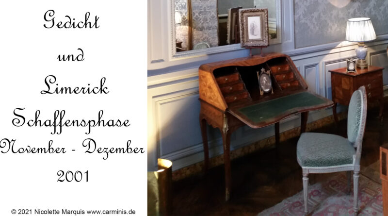 Gedicht und Limerick - Schaffensphase November - Dezember 2001
